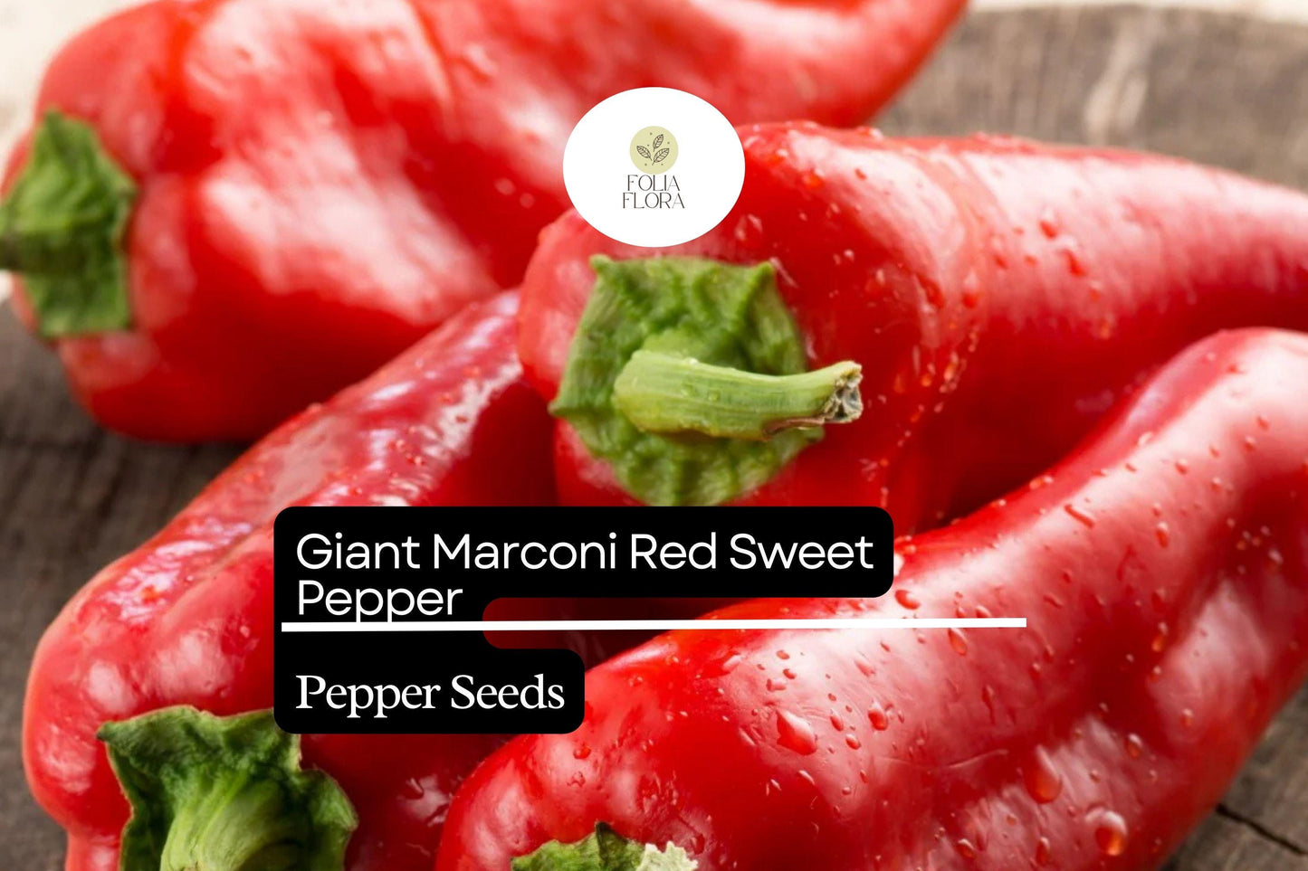 250mg Giant Marconi Red Sweet Pepper Seeds | Non-GMO, High Yield, Sweet Smoky Flavor, 70-80 Days to Maturity
