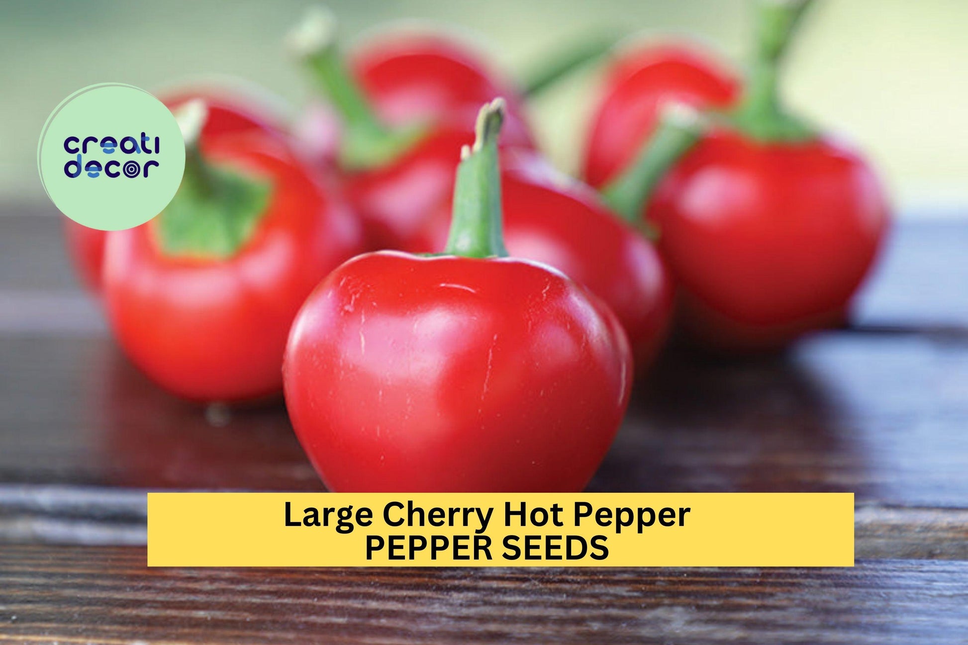 3pcs Large Cherry Hot Pepper Seeds – Heirloom Capsicum annuum for Container & Garden Planting, Spicy Round Peppers, Pickling & Cooking